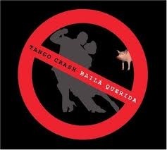 Tango Crash: Baila querida - CD - comprar online
