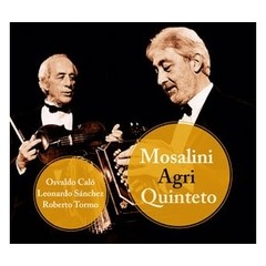Mosalini - Agri Quinteto - CD
