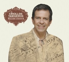 Guillermo Fernández: De criollos y tangueros - CD