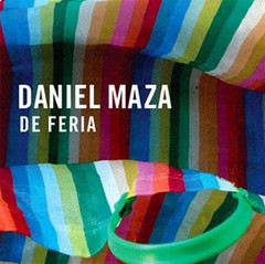 Daniel Maza - De feria - CD