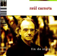 Raúl Carnota - Fin de siglo - CD