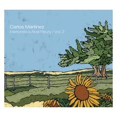 Carlos Martínez - Interpreta a Abel Fleury Vol. 2 - CD