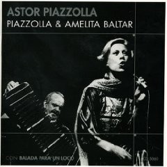 Astor Piazzolla - Piazzolla & Amelita Baltar - CD