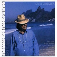 Antonio Carlos Jobim: Minha alma canta - CD