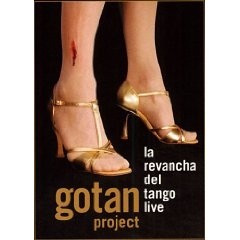 Gotan Project: La revancha del tango live - DVD