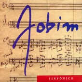 Antonio Carlos Jobim: Jobim sinfónico - CD
