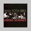 Fraga + Motta + Giunta - Swing Summit - CD