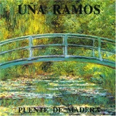 Uña Ramos - Puente de madera - CD