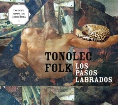 Tonolec - Los pasos labrados - CD
