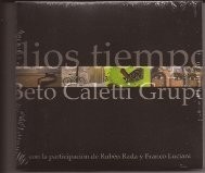 Beto Caletti Grupo - Dios tiempo - CD