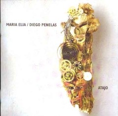 María Elia & Diego Penelas - Atajo - CD