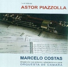 Marcelo Costas - La música de Astor Piazzolla - CD