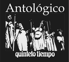 Quinteto Tiempo - Antológico - CD