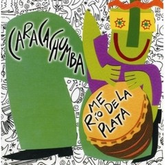 Caracachumba - Me Río de la Plata - CD