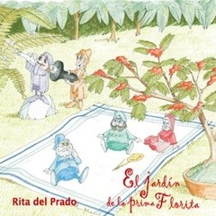 Rita del Prado - El jardín de la prima Florita - CD