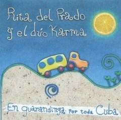 Rita del Prado - En guarandinga por toda Cuba - CD