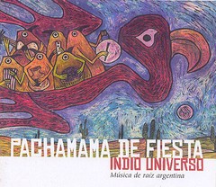 Indio Universo - Pachamama de fiesta - CD