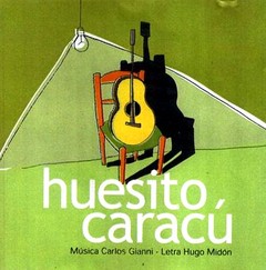 Hugo Midón & Carlos Gianni - Huesito caracú