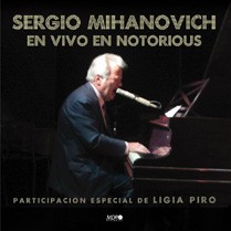 Sergio Mihanovich: En vivo en Notorius - CD