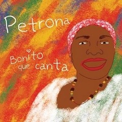 Petrona Martínez - Bonito que canta - CD