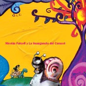 Nicolás Falcoff y La Insurgencia del Caracol - CD