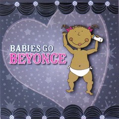 Babies Go Beyonce - CD