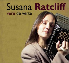 Susana Ratcliff - Vere de verte - CD