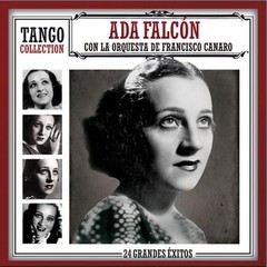 Ada Falcón - Tango Collection - 20 Grandes éxitos - CD