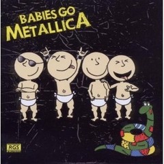 Babies Go Metallica - CD