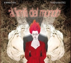 Samalea / Kabusacki - Al limiti del mondo - CD
