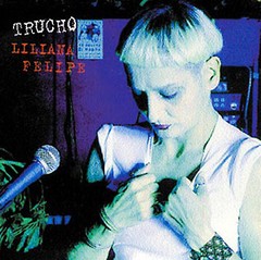 Liliana Felipe - Trucho - CD