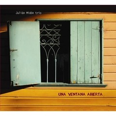 Julián Midón Trío - Una ventana abierta - CD
