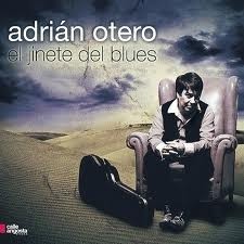 Adrián Otero - El jinete del blues - CD