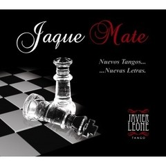 Javier Leone - Jaque mate - Nuevos tangos...Nuevas letras... - CD