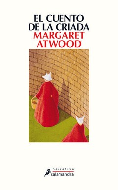 El cuento de la criada - Margaret Atwood - Libro