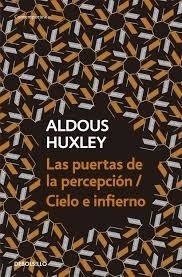 Las Puertas De La Percepción/cielo E Infierno Aldous Huxley