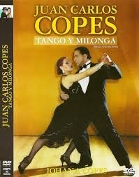 Juan Carlos Copes - Tango y milonga - con Johana Copes - DVD