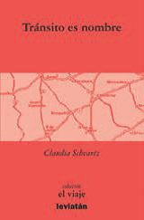 Tránsito es nombre - Claudia Schvartz - Libro