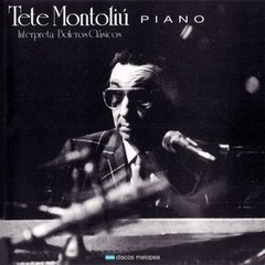 Tete Montoliú piano - Interpreta boleros clásicos - CD