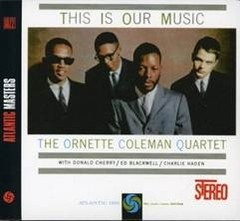 Ornette Coleman - This is Our Music - CD