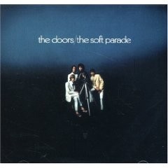 The Doors: The Soft Parade - CD