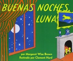 Buenas noches luna - Margaret Wise Brown - Libro