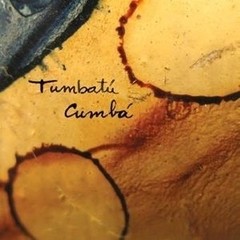 Tumbatú Cumbá - CD