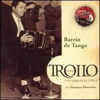 Aníbal Troilo - Barrio de tango - 1942 - CD