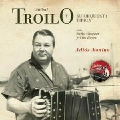 Aníbal Troilo - Adios Nonino - 1966 - CD