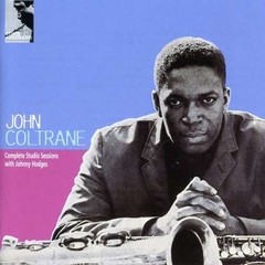 John Coltrane Complete Studio Sessions (con Johnny Hodges) - CD