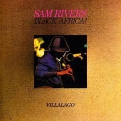 Sam Rivers - Black Africa! - CD