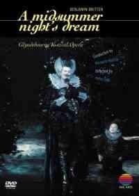 A midsummer night´s dream - Britten - Glyndebourne Festival Opera / Dir. Bernard Haitink - DVD