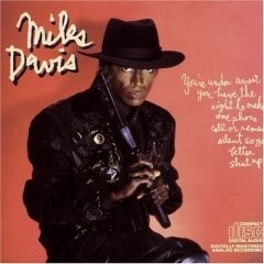 Miles Davis: You´re Under Arrest - CD