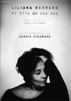 Liliana Herrero - El hilo de una voz - Documental de Sergio Stagnaro - DVD